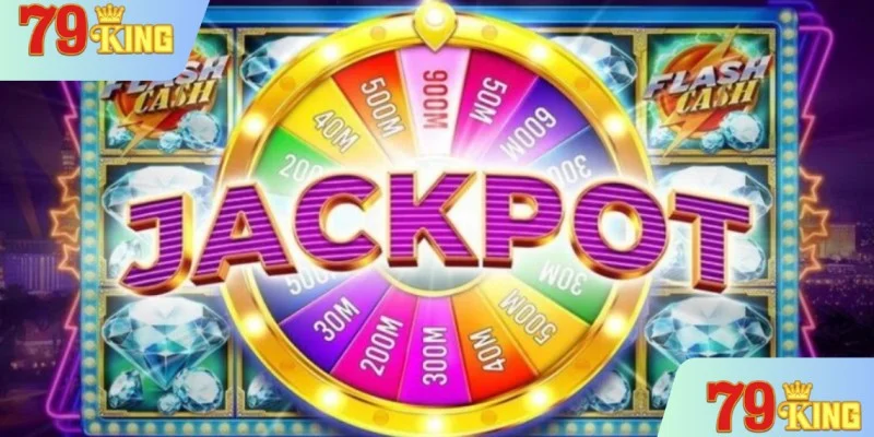 Trải nghiệm săn hũ Jackpot vô cùng hấp dẫn